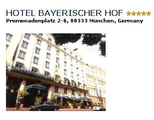 HOTEL BAYRISCHER HOF***** - With over 150 years of tradition, the hotel reflects high service standard with modern techniques, all in keeping with the individual, traditional and noble atmosphere.You can take your breakfast over the roofs of Munich. Double room with bath/shower/WC breakfast buffet: 